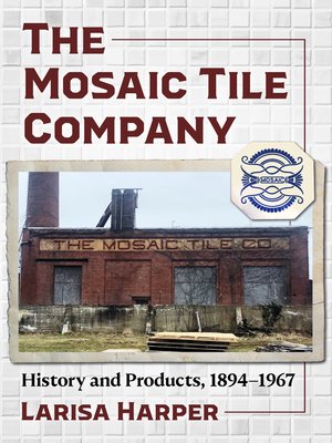cover image of The Mosaic Tile Company